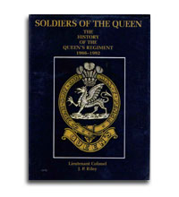 Soldiers of The Queen by Jonathon Riley