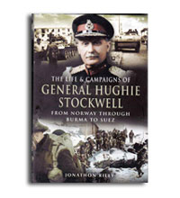 The Life & Campaigns of General Hughie Stockwell